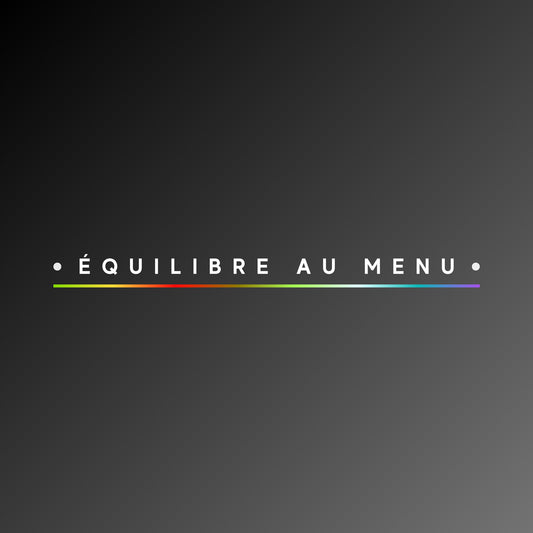 Équilibre au Menu